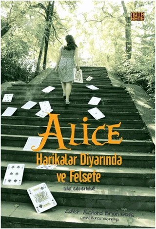 Alice Harikalar Diyarında ve Felsefe – Richard Brian Davis – Nota Bene Yayınları kitap kapağı