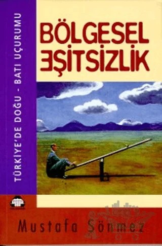 Bölgesel Eşitsizlik – Mustafa Sönmez – Alan Yayıncılık kitap kapağı