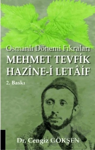 Osmanlı Dönemi Fıkraları: Mehmet Tevfik Hazine-i Letaif – Cengiz Gökşen – Akademisyen Kitabevi kitap kapağı