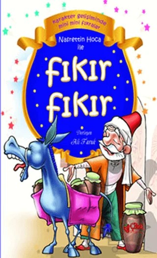 Nasrettin Hoca ile Fıkır Fıkır – Ali Faruk – Çilek Kitaplar kitap kapağı