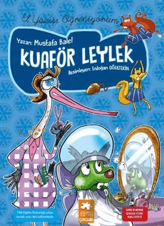 Kuaför Leylek – Mustafa Balel – Eksik Parça Yayınları kitap kapağı