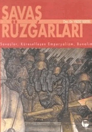 Savaş Rüzgarları Küreselleşen Emperyalizm, Bunalım – Yıldız Sertel – Belge Yayınları kitap kapağı