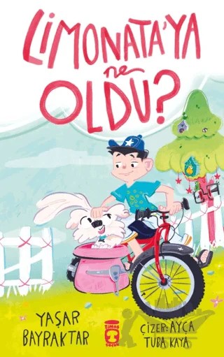 Limonata’ya Ne Oldu? – Yaşar Bayraktar – Timaş Çocuk kitap kapağı
