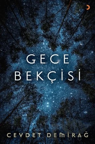 Gece Bekçisi – Cevdet Demirağ – Cinius Yayınları kitap kapağı