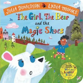 The Girl, the Bear and the Magic Shoes – Julia Donaldson – Pan Macmillan kitap kapağı