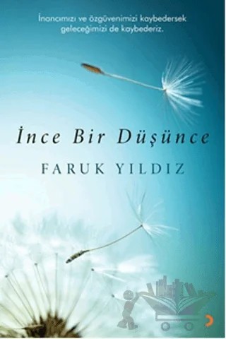 İnce Bir Düşünce – Faruk Yıldız – Cinius Yayınları kitap kapağı