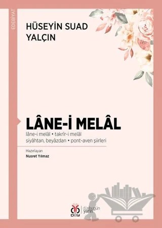 Lane-i Melal – Hüseyin Suad Yalçın – DBY Yayınları kitap kapağı