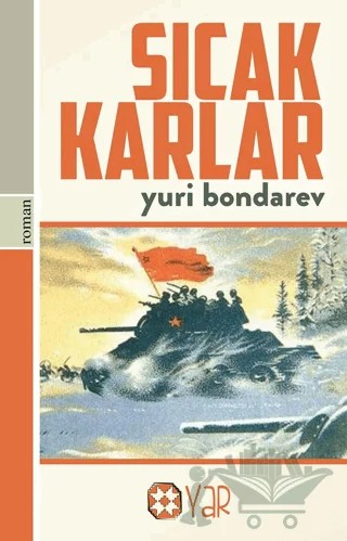 Sıcak Karlar – Yuri Bondarev – Yar Yayınları kitap kapağı
