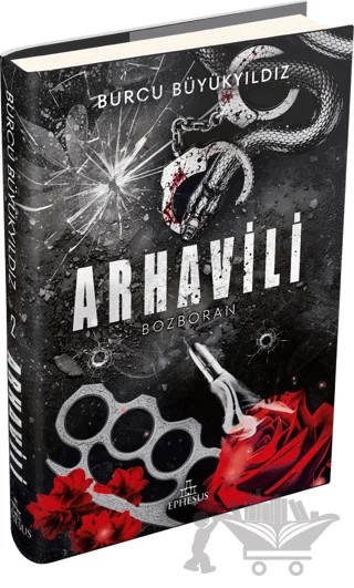 Arhavili 2: Bozboran – Burcu Büyükyıldız – Ephesus Yayınları kitap kapağı