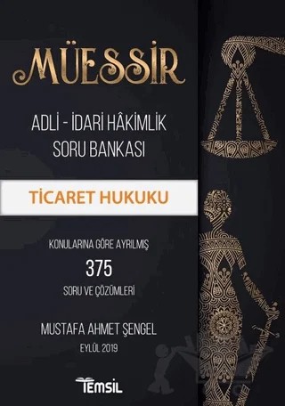 Müessir Adli-İdari Hakimlik Soru Bankası - Ticaret Hukuku – Mustafa Ahmet Şengel – Temsil Kitap kitap kapağı