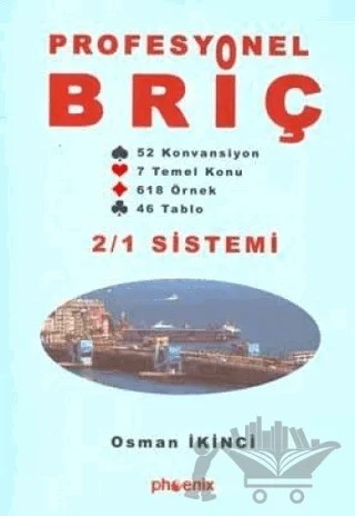Profesyonel Briç – Osman İkinci – Phoenix Yayınevi kitap kapağı