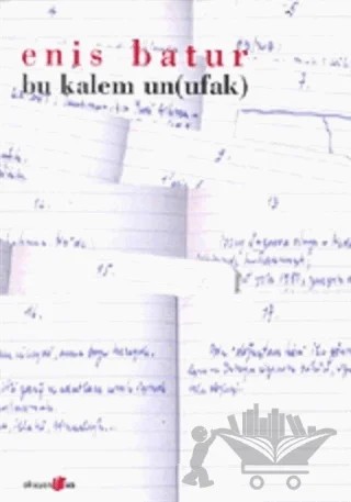 Bu Kalem Un Ufak – Enis Batur – Okuyan Us Yayınları kitap kapağı