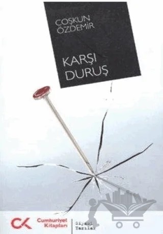 Karşı Duruş – Coşkun Özdemir – Cumhuriyet Kitapları kitap kapağı