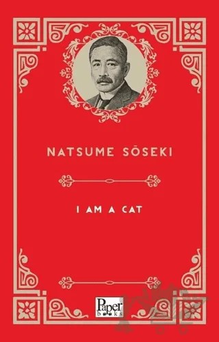 I Am A Cat – Natsume Soseki – Paper Books kitap kapağı