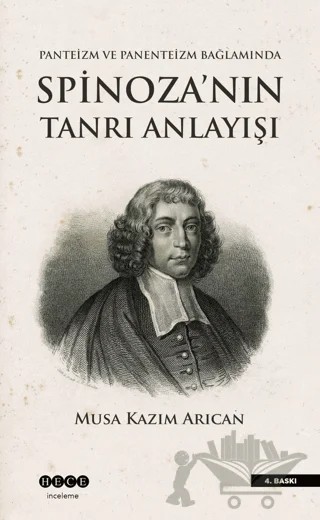 Spinoza'nın Tanrı Anlayışı – Musa Kâzım Arıcan – Hece Yayınları kitap kapağı