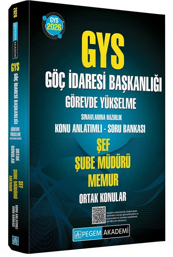 2026 GYS Göç İdaresi Başkanlığı Görevde Yükselme Sınavlarına Hazırlık Konu Anlatımlı Soru Bankası ŞEF ŞUBE MÜDÜR MEMUR ORTAK KONULAR – komisyonumuz tarafından hazırlanmıştır. – Pegem Akademi Yayıncılık kitap kapağı