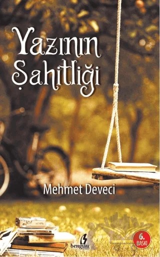 Yazının Şahitliği – Mehmet Deveci – Bengisu Yayınları kitap kapağı