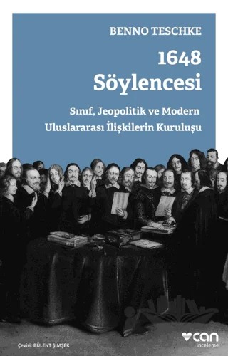 1648 Söylencesi – Benno Teschke – Can Yayınları kitap kapağı