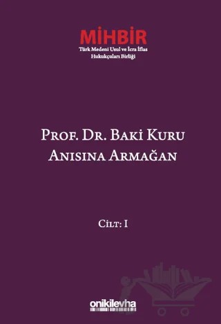 Prof. Dr. Baki Kuru Anısına Armağan (4 Cilt) – Sema Taşpınar Ayvaz, Emel Hanağası – On İki Levha Yayınları kitap kapağı