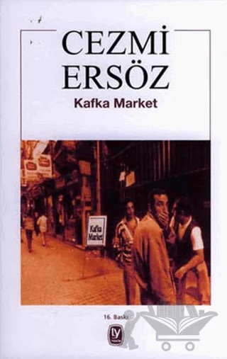 Kafka Market – Cezmi Ersöz – Tekin Yayınevi kitap kapağı
