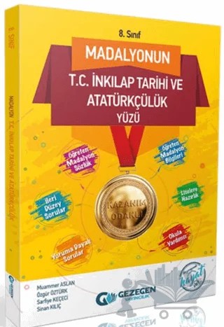 8. Sınıf Madalyonun T.C. İnkılap Tarihi ve Atatürkçülük Yüzü – Muammer Aslan, Özgür Öztürk, Sarfiye Keçeci, Sinan Kılıç – Gezegen Yayıncılık kitap kapağı