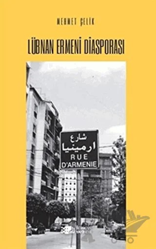 Lübnan Ermeni Diasporası – Mehmet Çelik – Berikan Yayınevi kitap kapağı