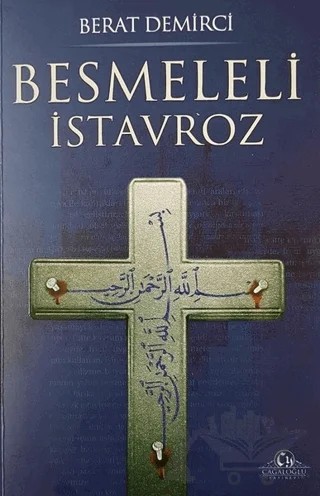Besmeleli İstavroz – Berat Demirci – Cağaloğlu Yayınevi kitap kapağı
