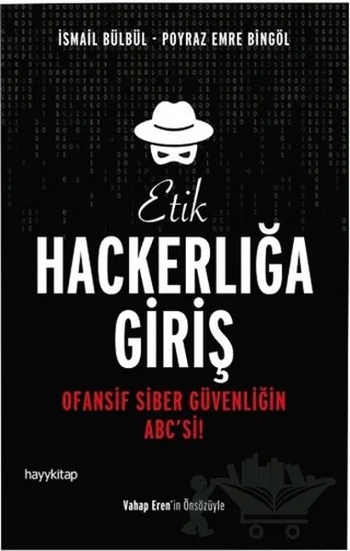 Etik Hackerlığa Giriş – İsmail Bülbül, Poyraz Emre Bingöl – Hayykitap kitap kapağı