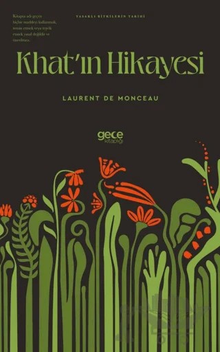 Khat'ın Hikayesi – Laurent de Monceau – Gece Kitaplığı kitap kapağı