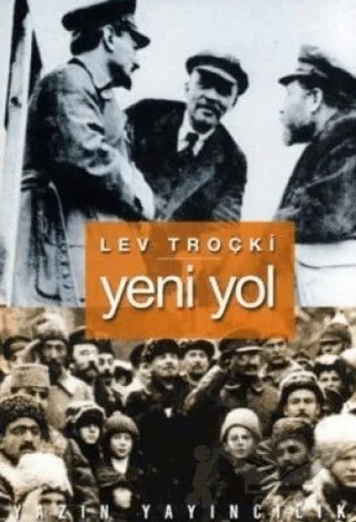 Yeni Yol – Lev Troçki – Yazın Yayıncılık kitap kapağı