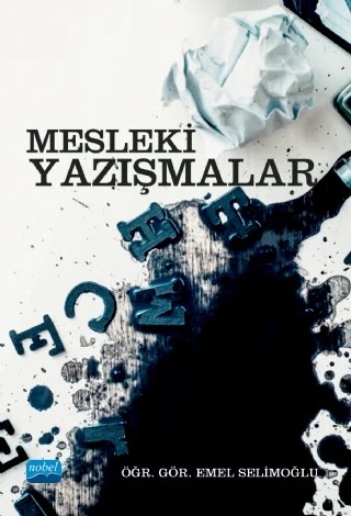 Mesleki Yazışmalar – Emel Selimoğlu – Nobel Akademik Yayıncılık kitap kapağı
