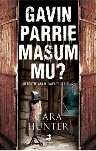 Gavin Parrie Masum mu? – Cara Hunter – Olimpos Yayınları kitap kapağı