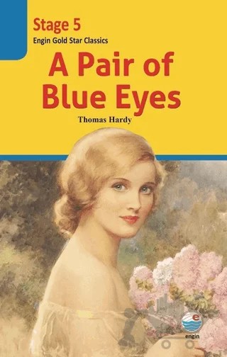A Pair of Blue Eyes (Cd'li) - Stage 5 – Thomas Hardy – Engin Yayınevi kitap kapağı