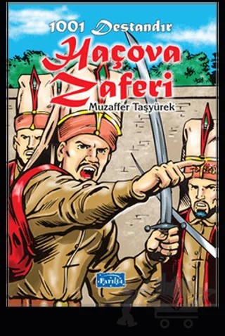 1001 Destandır Haçova Zaferi – Muzaffer Taşyürek – Parıltı Yayınları kitap kapağı