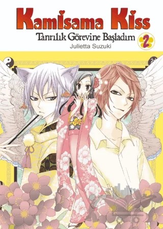 Kamisama Kiss - Tanrılık Görevine Başladım Cilt 2 – Julietta Suzuki – Komikşeyler Yayıncılık kitap kapağı