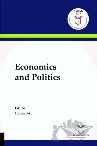 Economics and Politics – Harun Bal – Akademisyen Kitabevi kitap kapağı
