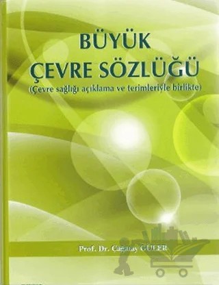 Büyük Çevre Sözlüğü – Çağatay Güler – Yazıt Yayıncılık kitap kapağı