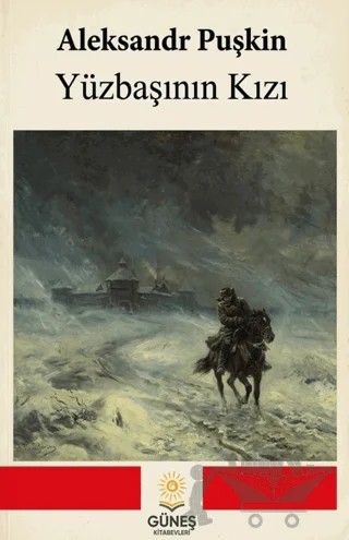 Yüzbaşının Kızı – Aleksandr Puşkin – Güneş Kitabevleri Yayınları kitap kapağı