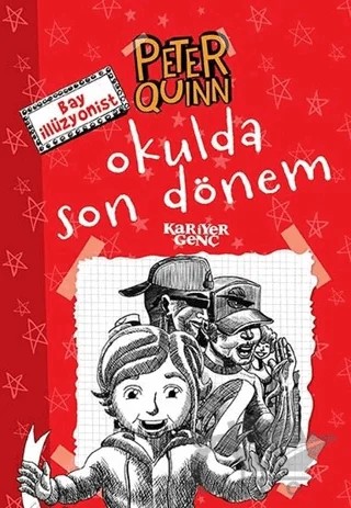 Peter Quinn - Okulda Son Dönem – Aykut Atila Doğan – Kariyer Yayınları kitap kapağı
