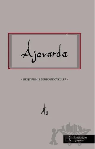 Ajavarda – Kolektif – İkinci Adam Yayınları kitap kapağı