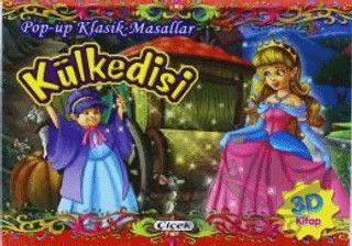 Pop-Up Klasik Masallar - Külkedisi (3D Kitap) – Kolektif – Çiçek Yayıncılık kitap kapağı