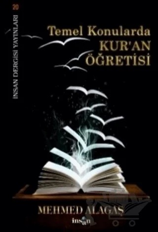 Temel Konularda Kur'an Öğretisi – Mehmed Alagaş – İnsan Dergisi Yayınları kitap kapağı