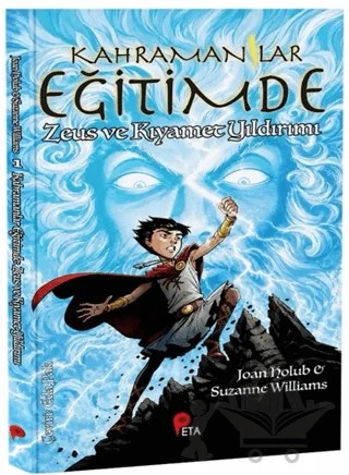 Kahramanlar Eğitimde 1 Zeus ve Kıyamet Yıldırımı – Joan Holub, Suzanne Williams – Peta Kitap kitap kapağı