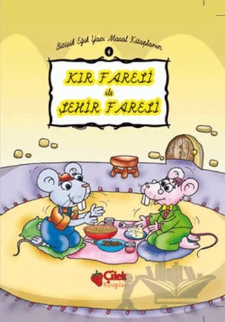 Kır Faresi ile Şehir Faresi – Kolektif – Çilek Kitaplar kitap kapağı