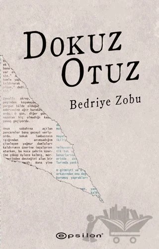 Dokuz Otuz – Bedriye Zobu – Epsilon Yayınevi kitap kapağı