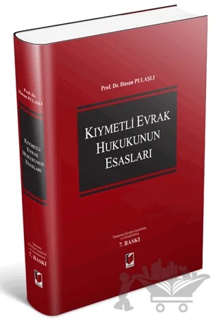 Kıymetli Evrak Hukukunun Esasları – Hasan Pulaşlı – Adalet Yayınevi kitap kapağı