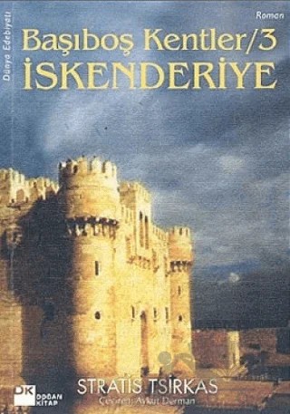 Başıboş Kentler 3 İskenderiye – Stratis Tsirkas – Doğan Kitap kitap kapağı