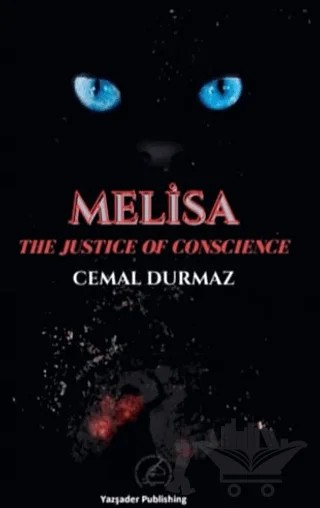 The Justice of Conscience - Melisa – Cemal Durmaz – Yazşader Yayıncılık kitap kapağı