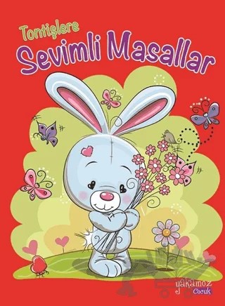 Tontişlere Sevimli Masallar – Kolektif – Yakamoz Yayınevi kitap kapağı