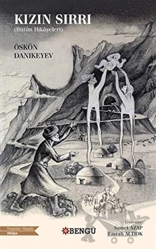 Kızın Sırrı – Öskön Danıkeyev – Bengü Yayınları kitap kapağı
